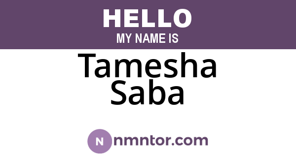 Tamesha Saba
