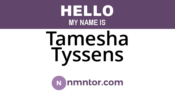 Tamesha Tyssens
