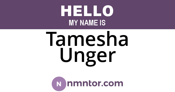 Tamesha Unger