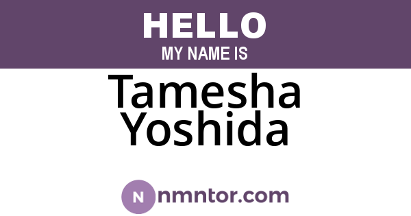 Tamesha Yoshida