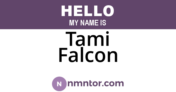 Tami Falcon