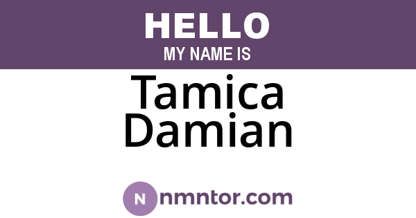 Tamica Damian
