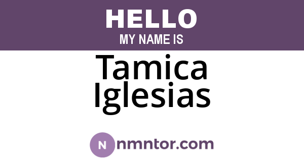 Tamica Iglesias