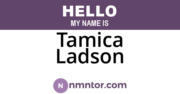 Tamica Ladson
