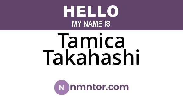 Tamica Takahashi