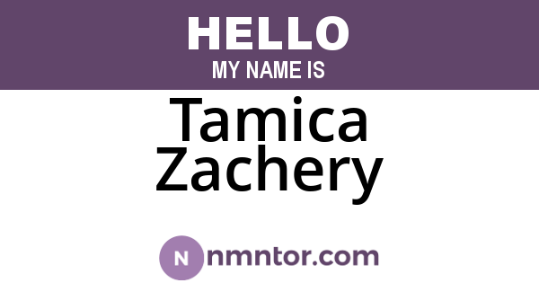 Tamica Zachery