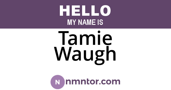 Tamie Waugh