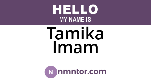 Tamika Imam