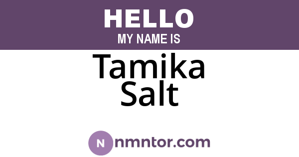 Tamika Salt