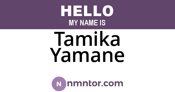 Tamika Yamane
