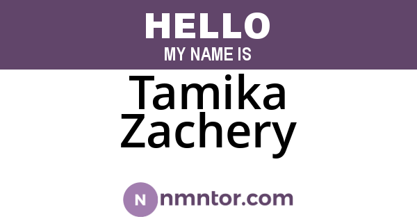 Tamika Zachery