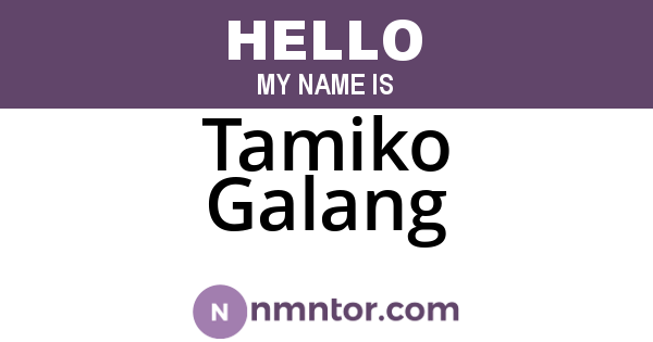 Tamiko Galang