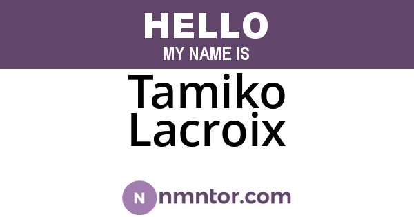 Tamiko Lacroix