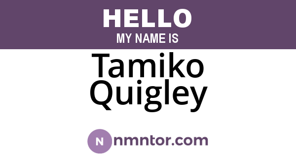 Tamiko Quigley