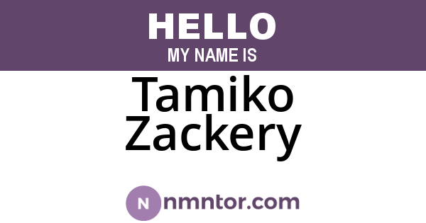 Tamiko Zackery