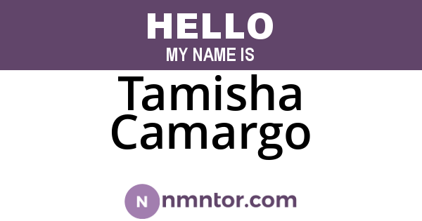 Tamisha Camargo