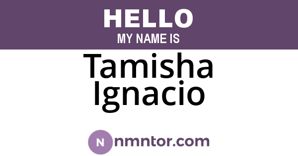 Tamisha Ignacio