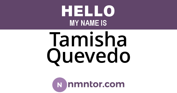 Tamisha Quevedo