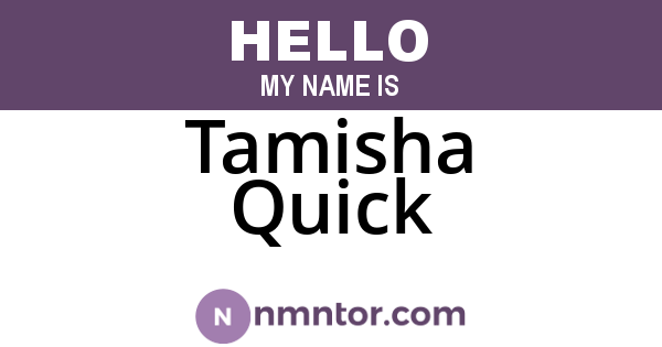Tamisha Quick