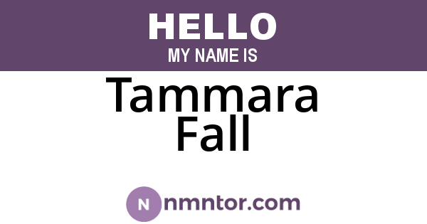 Tammara Fall