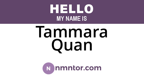 Tammara Quan