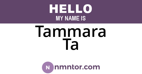 Tammara Ta