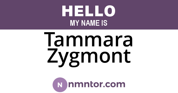 Tammara Zygmont
