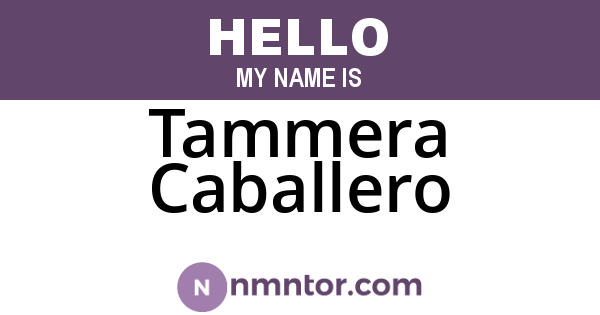 Tammera Caballero