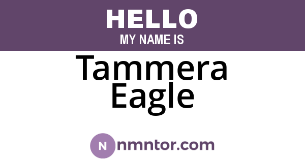 Tammera Eagle