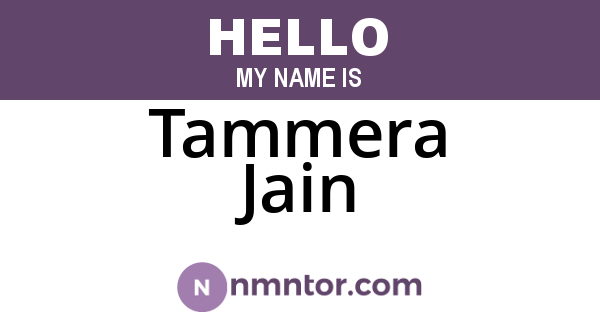 Tammera Jain
