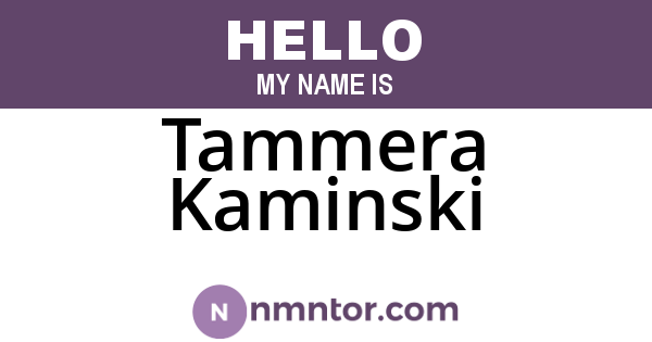 Tammera Kaminski