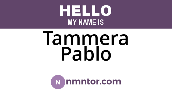 Tammera Pablo