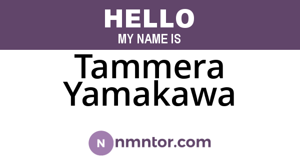 Tammera Yamakawa