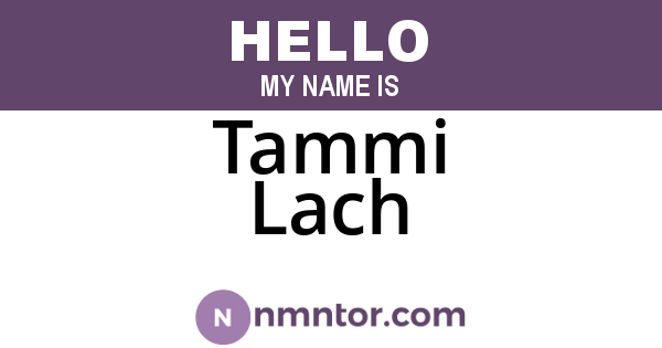 Tammi Lach