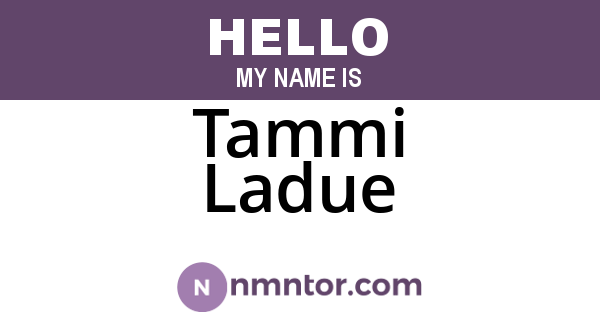 Tammi Ladue