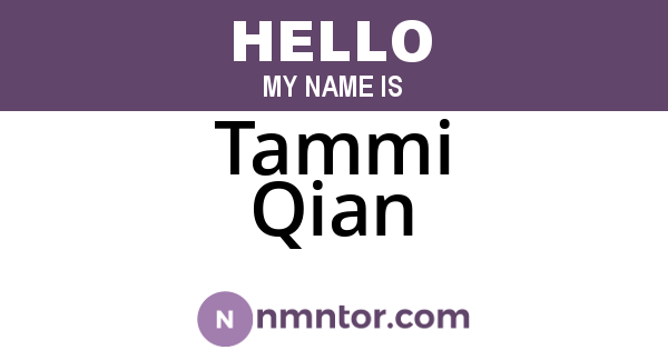 Tammi Qian