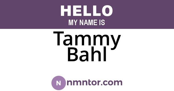 Tammy Bahl