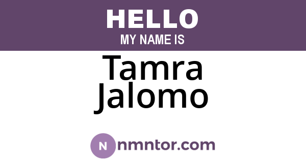 Tamra Jalomo