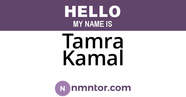 Tamra Kamal