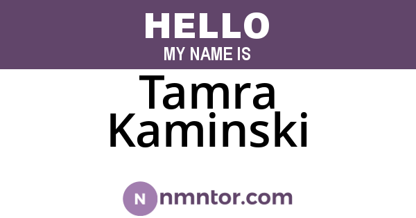 Tamra Kaminski