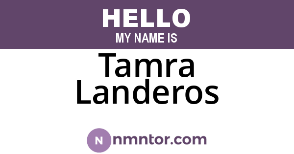 Tamra Landeros