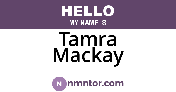 Tamra Mackay