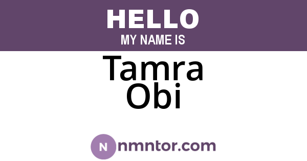 Tamra Obi
