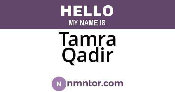 Tamra Qadir