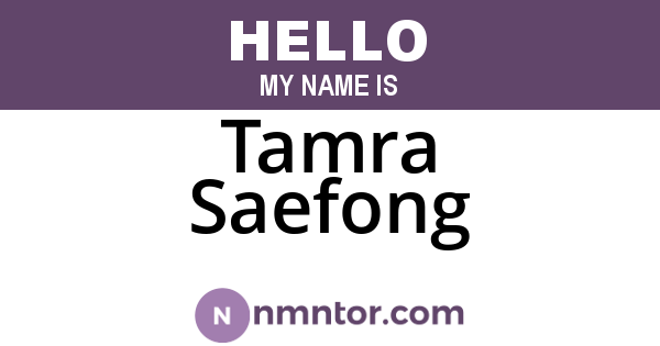 Tamra Saefong