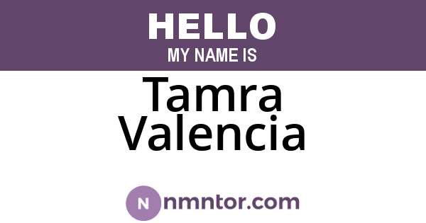 Tamra Valencia