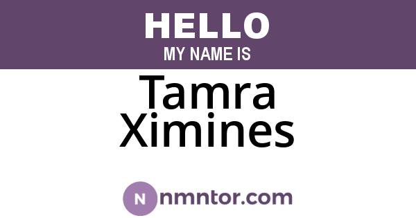Tamra Ximines