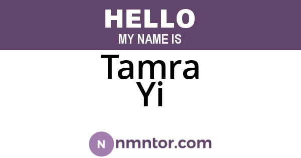 Tamra Yi