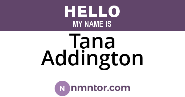 Tana Addington