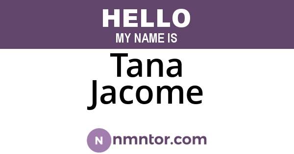 Tana Jacome